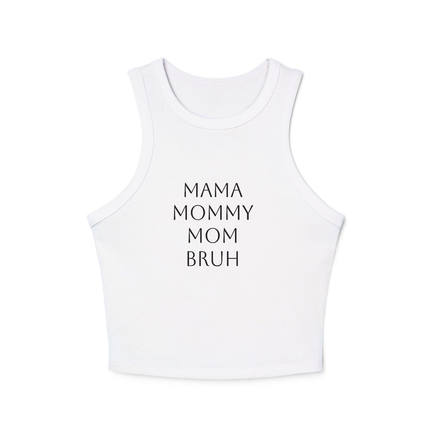 From Mama to Bruh - Tank