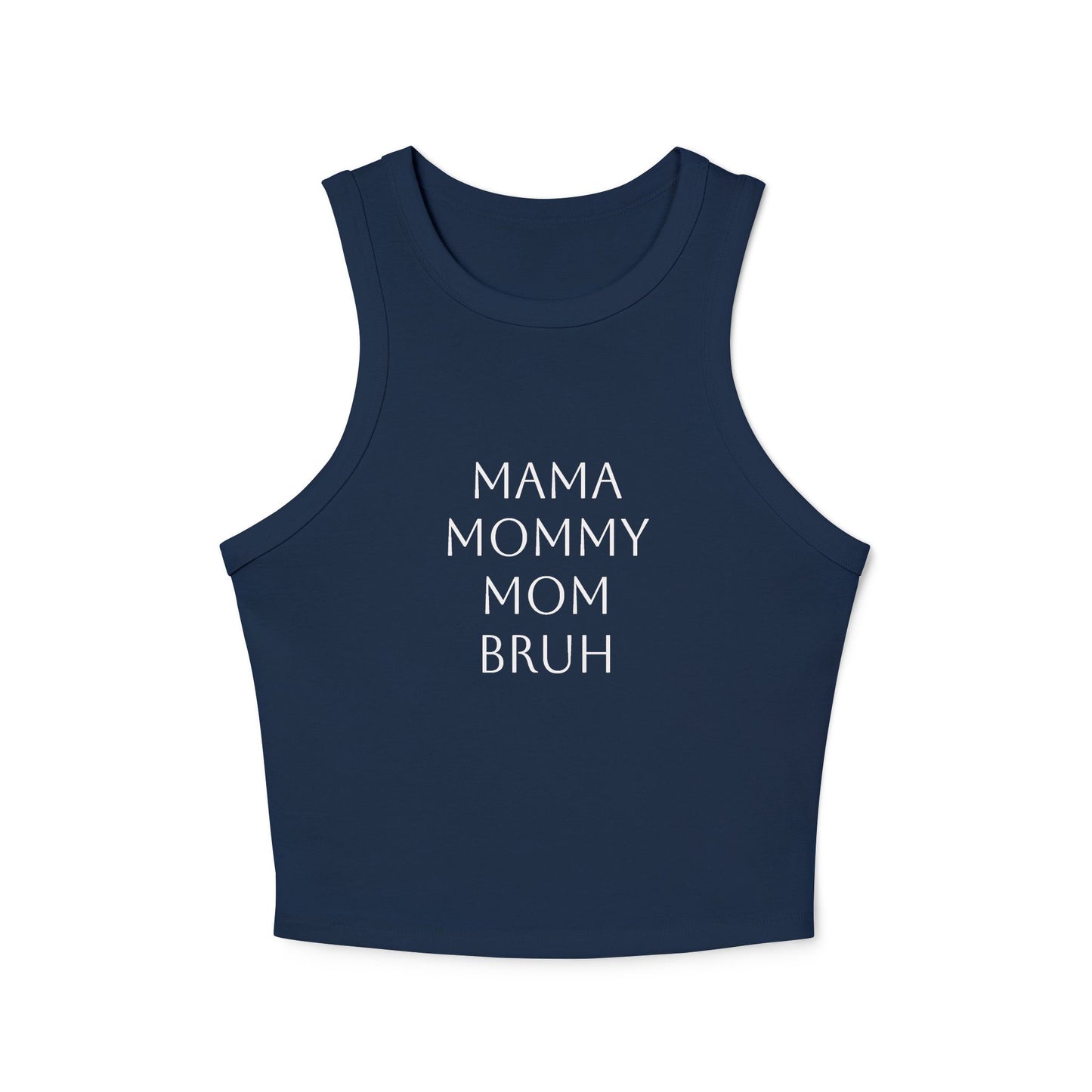 From Mama to Bruh - Tank