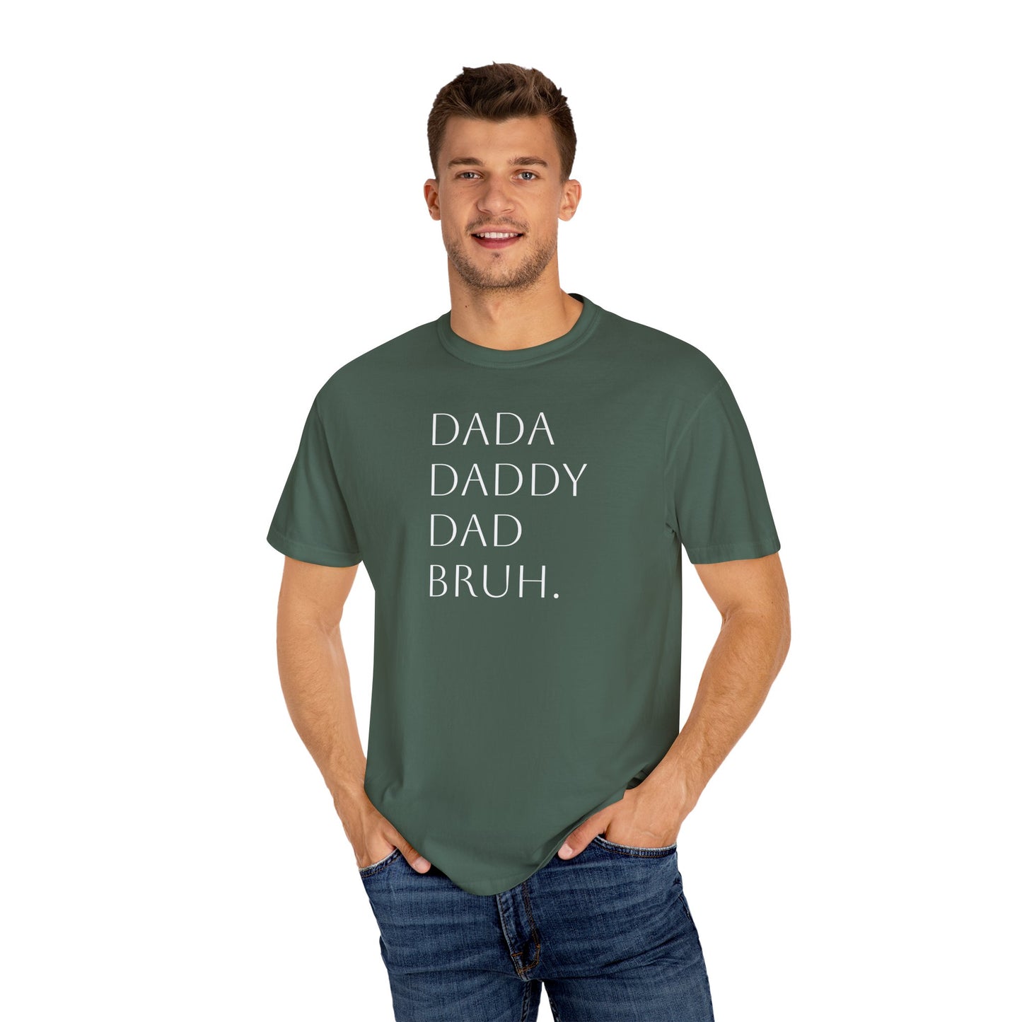 From Dad to Bruh. - Tee