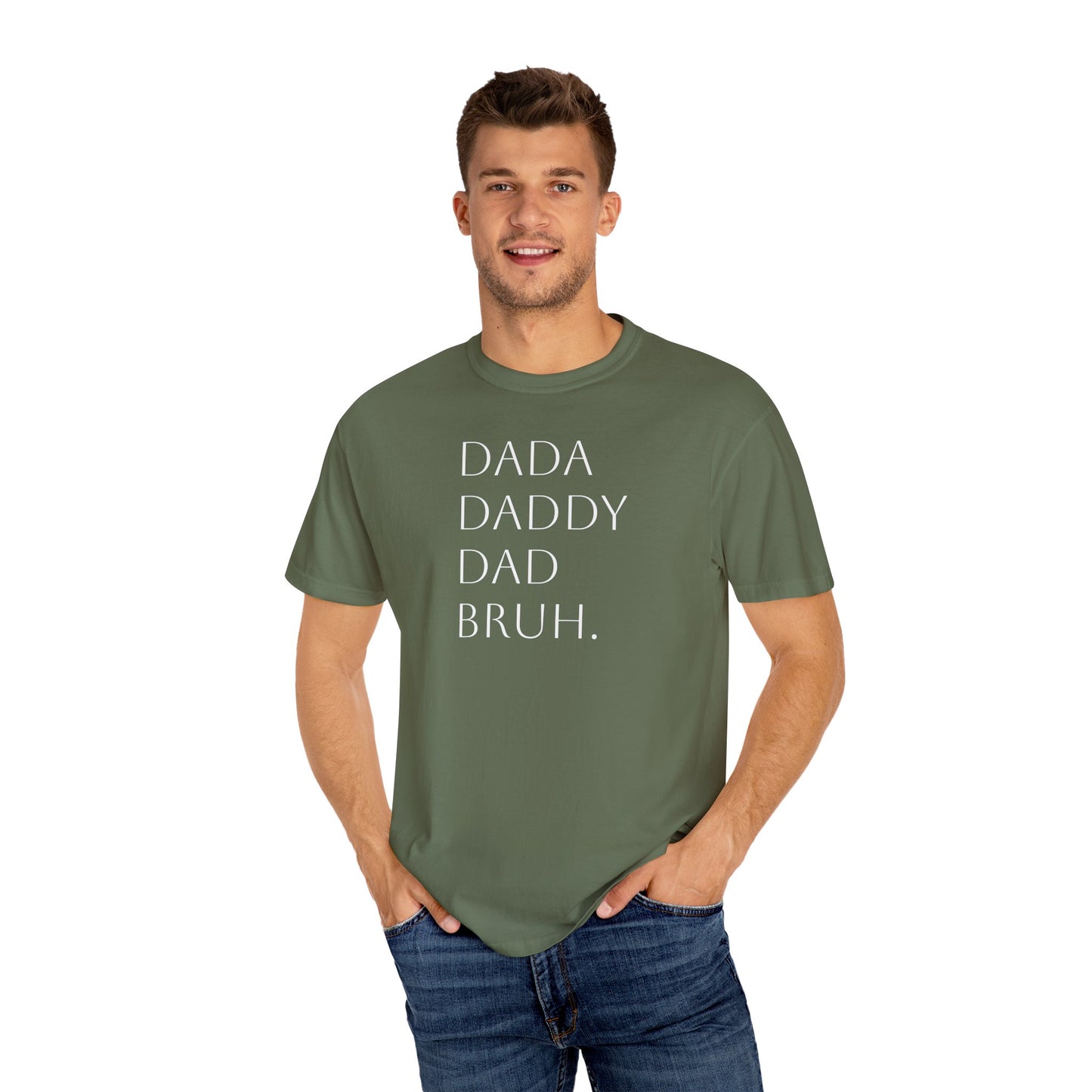 From Dad to Bruh. - Tee