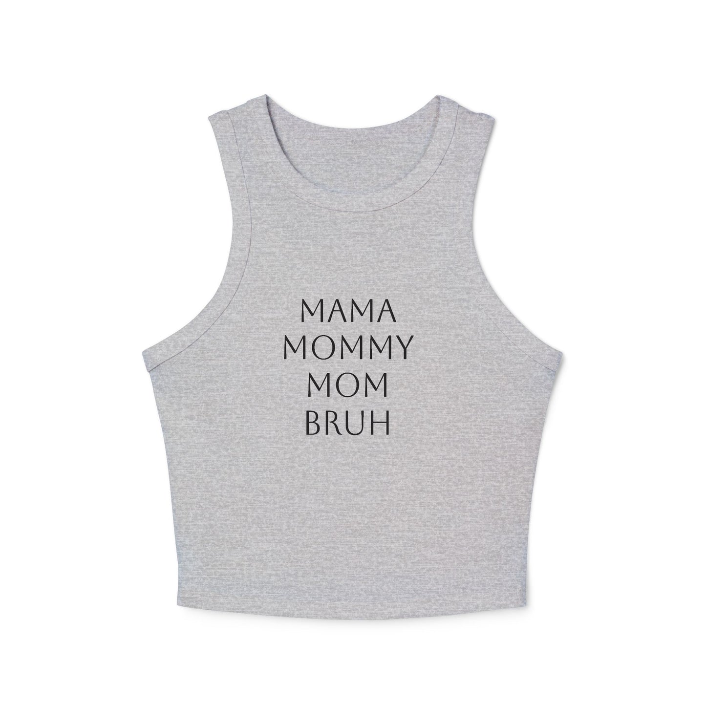 From Mama to Bruh - Tank