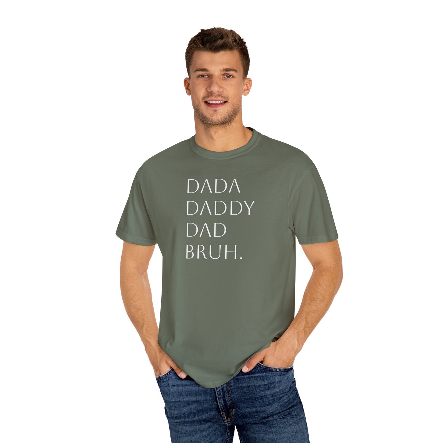 From Dad to Bruh. - Tee
