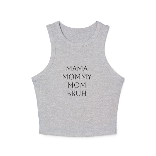 From Mama to Bruh - Tank